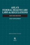 AHLA Federal Health Care Laws and Regulations (AHLA Members) cover