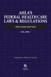 AHLA Federal Health Care Laws and Regulations (AHLA Members) cover