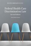 Federal Health Care Discrimination Law (AHLA Members) cover
