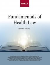 AHLA Fundamentals of Health Law (AHLA Members) cover