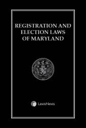 Registration and Election Laws of Maryland cover