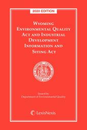 Wyoming Environmental Quality Act and Industrial Development Information and Siting Act cover
