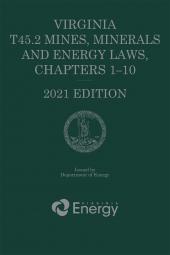 Virginia T45.2 Mines, Minerals & Energy Laws, Chapters 1-10 cover