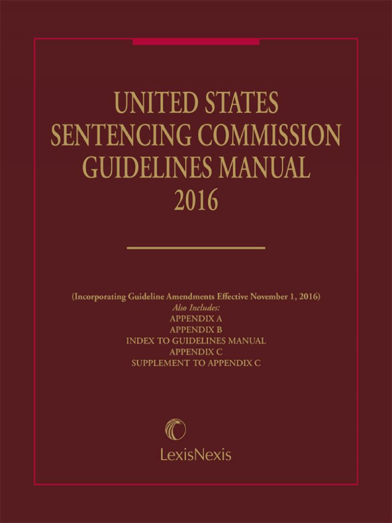 United States Sentencing Guidelines Manual AHLA