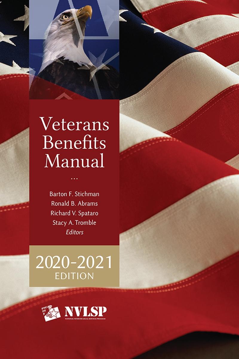 Veterans Benefits Manual; Federal Veterans Laws, Rules and Regulations