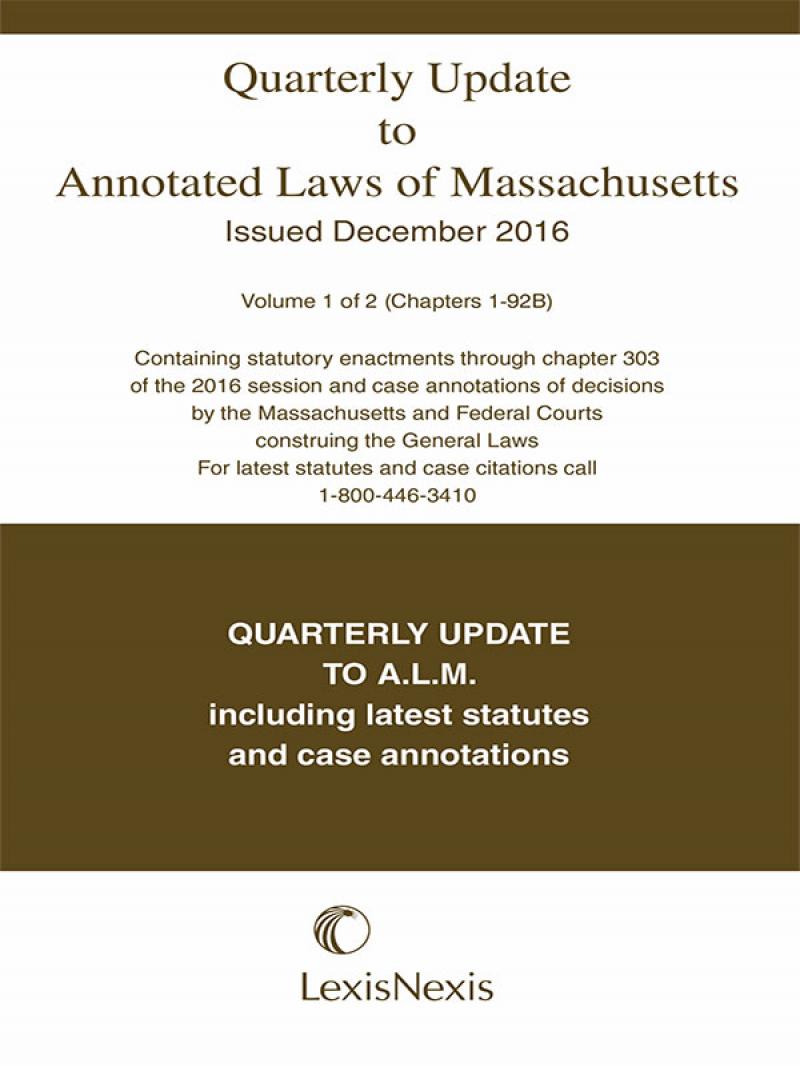 Quarterly Update To Annotated Laws Of Massachusetts | AHLA