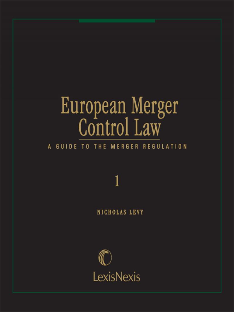 European Merger Control Law: A Guide To The Merger Regulation | AHLA