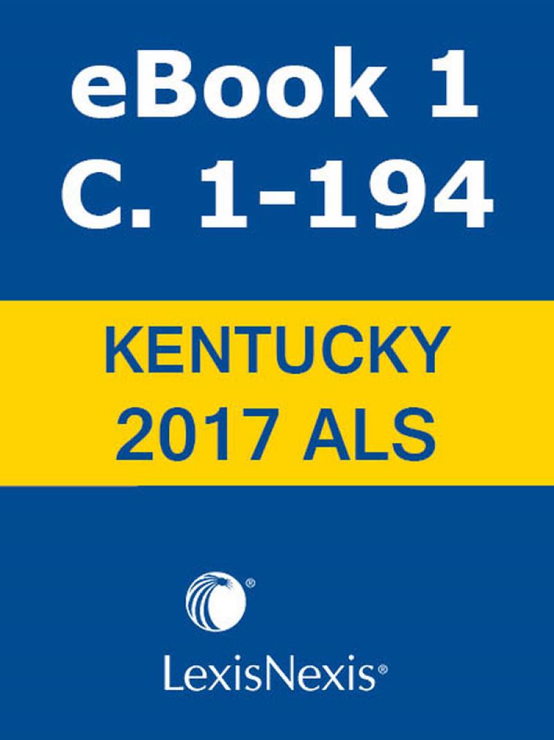 Kentucky Revised Statutes Advance Legislative Service AHLA