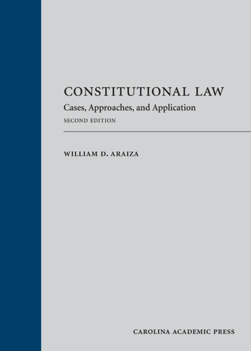 Constitutional Law: Cases, Approaches, And Applications | AHLA