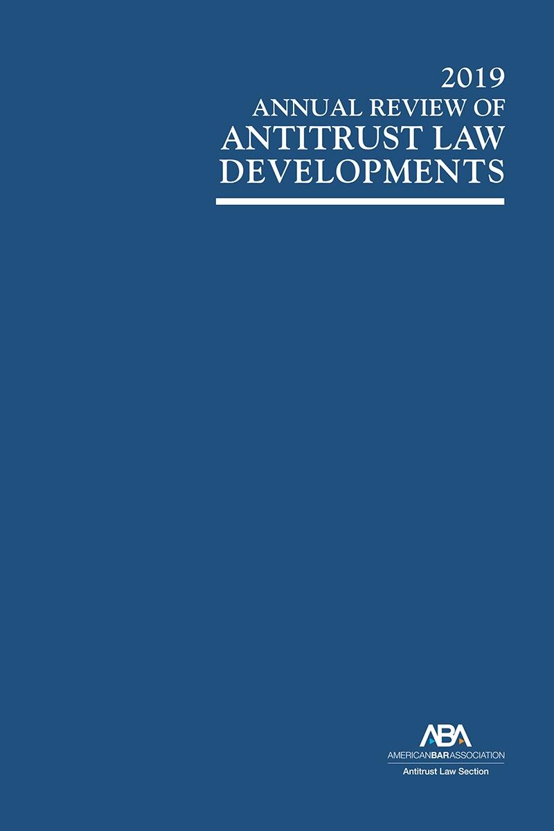 2019 Annual Review Of Antitrust Law Developments | AHLA