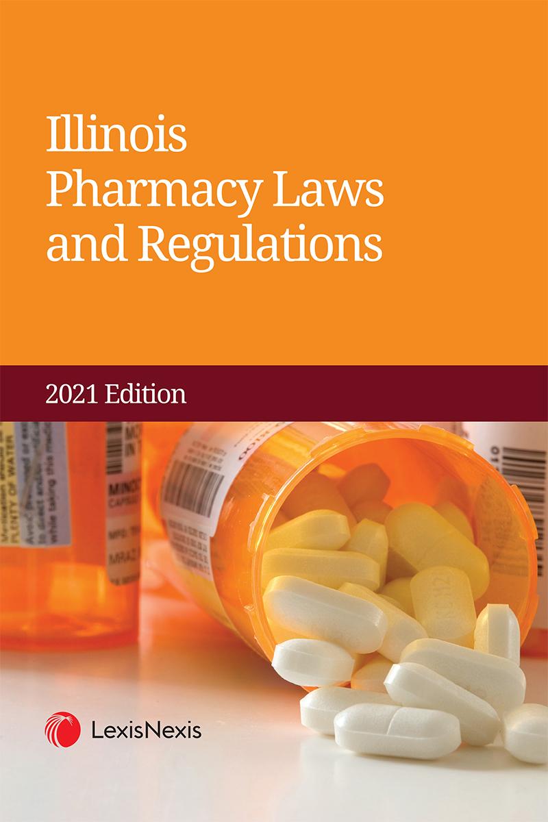 Illinois Pharmacy Laws and Regulations AHLA