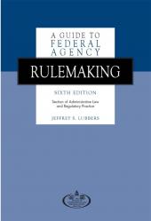 A Guide to Federal Agency Rulemaking cover