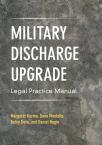 Military Discharge Upgrade: Legal Practice Manual cover