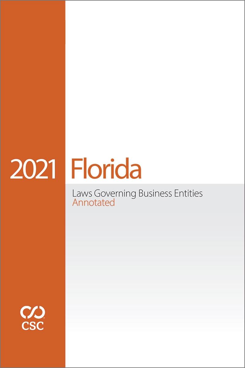 CSC® Florida Laws Governing Business Entities Annotated ABA