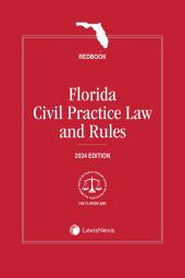 Florida Civil Practice Law and Rules (Redbook) cover