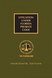 Litigation Under Florida Probate Code cover
