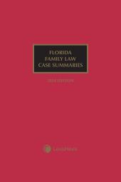 Florida Family Law Case Summaries cover