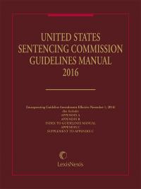 United States Sentencing Commission Guidelines Manual | Florida Bar