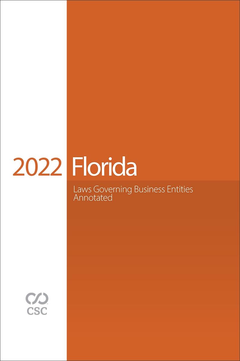 CSC Florida Laws Governing Business Entities Annotated Florida Bar