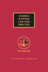 Florida Juvenile Law And Practice cover