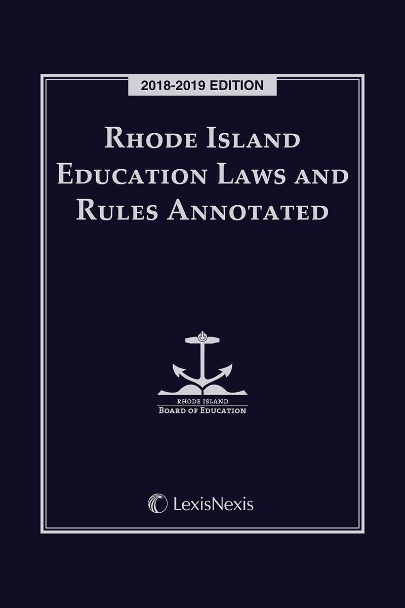 Rhode Island Education Laws and Rules Annotated Florida Bar