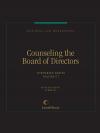 Business Law Monographs, Volume C7--Counseling the Board of Directors cover