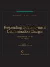 Business Law Monographs, Volume E3--Responding to Employment Discrimination Charges cover