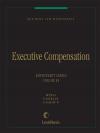 Business Law Monographs, Volume E5--Executive Compensation cover