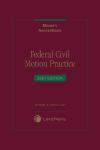 Moore's AnswerGuide: Federal Civil Motion Practice cover
