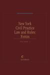 New York Civil Practice Law and Rules: Forms 