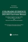 Colorado Evidence Courtroom Manual cover