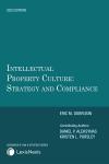 Intellectual Property Culture: Strategy and Compliance cover