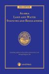 Alaska Land and Water Statutes and Regulations cover