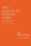 Kentucky School Laws Annotated cover