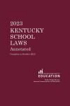 Kentucky School Laws Annotated cover