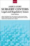 AHLA Ambulatory Surgery Centers: Legal and Regulatory Issues (Non-Members) cover