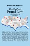Health Care Fraud Law: A 50 State Survey (AHLA Members) cover