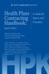 AHLA Health Plans Contracting Handbook: A Guide for Payers and Providers (Non-Members) cover