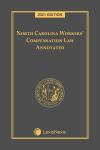 North Carolina Workers' Compensation Law Annotated cover