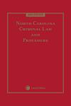 North Carolina Criminal Law and Procedure cover