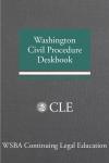 Washington Civil Procedure Deskbook cover
