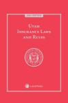 Utah Insurance Laws and Rules cover
