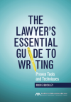The Lawyer's Essential Guide to Writing cover