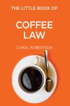 Little Book of Coffee Law cover