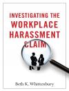 Investigating the Workplace Harassment Claim cover