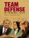 Team Defense in Criminal Cases cover