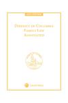 District of Columbia Family Law Annotated cover