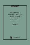 Pennsylvania School Laws and Regulations Annotated cover