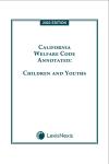California Welfare Code Annotated: Children and Youths cover