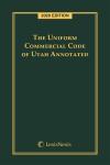 The Uniform Commercial Code of Utah Annotated cover